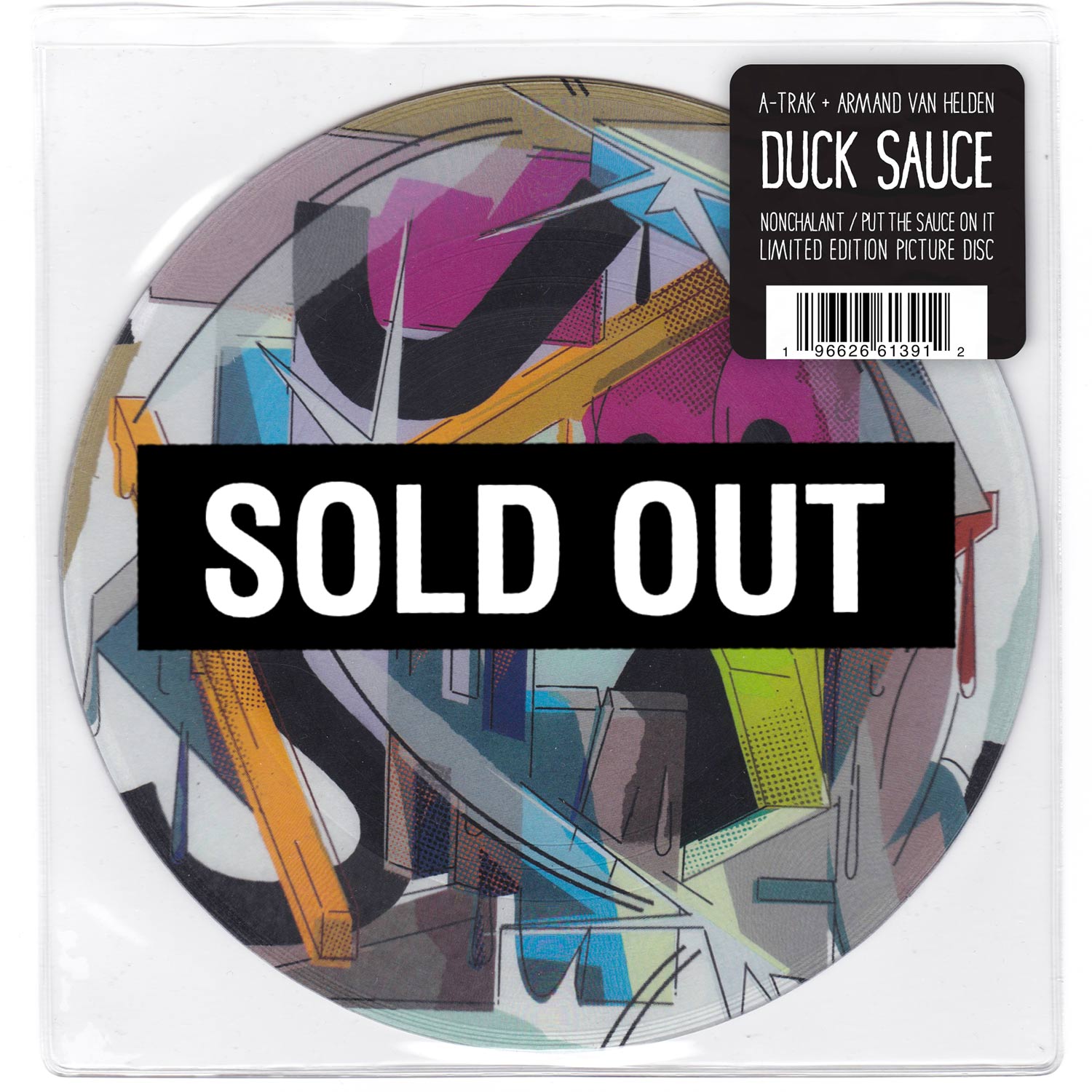 Duck Sauce “Nonchalant / Put The Sauce On It” Picture Disc